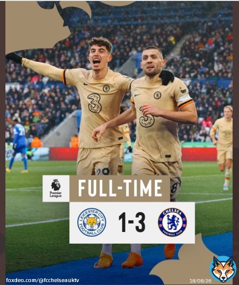 #LEICHE  Chelsea vs Leicester City,Premier League Match Full Time Score   Chelsea - Leicester City  What a Match Chelsea.