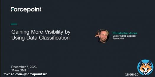 On December 7th, come and discover the benefits of data classification and gaining visibility with Christopher Jones, Senior Sales Engineer at Forcepoint! Register: