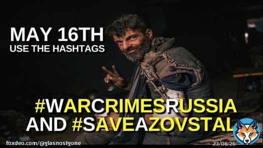 #Ukrainian lives need your help brothers & sisters. Time to give a worldwide voice to #Ukraine's soldiers heroically fighting on in the Azovstal steelworks in Mariupol. On May 16th: use the hashtags #WarCrimesRussia & #SaveAzovstal. Please RTT this appeal & spread the May 16 word.