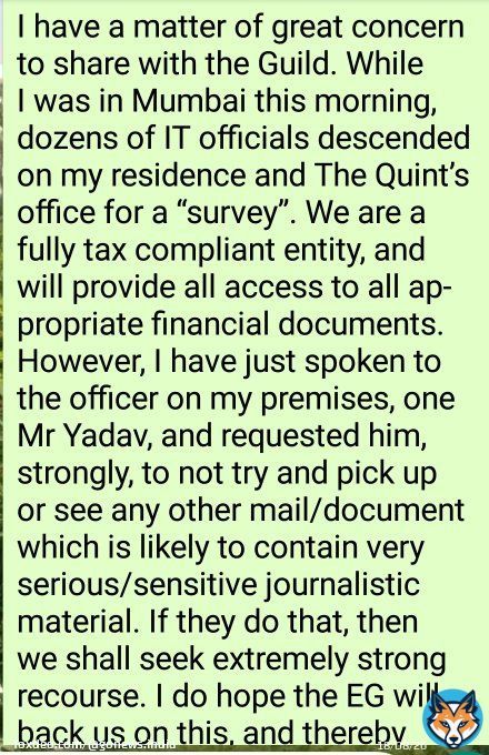 Income Tax department raids residence and offices of @TheQuint founder #RaghavBahl  He writes to @IndEditorsGuild  that his journalistic operations should remain unaffected as he is cooperating with the officials.