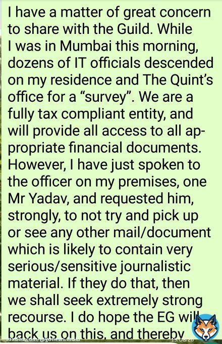 Income Tax department raids residence and offices of @TheQuint founder #RaghavBahl  He writes to @IndEditorsGuild  that his journalistic operations should remain unaffected as he is cooperating with the officials.