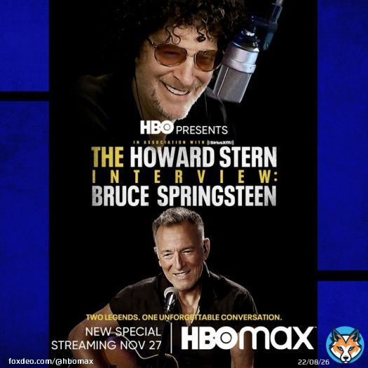 Candid conversations and can&rsquo;t-miss performances.   The Howard Stern Interview: Bruce Springsteen is streaming tonight at 10 pm ET on HBO Max.