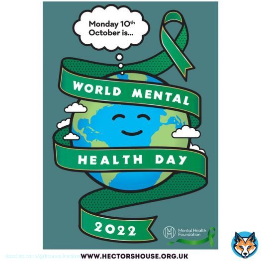 The theme of 2022's World Mental Health Day, is 'Make mental health & wellbeing for all a global priority'.  It is also a chance to talk about mental health in general, how we need to look after it, & how important it is to talk about things gs & get help if you are struggling.
