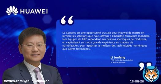 Lors du 11e congr&egrave;s de l'UIC sur les trains &agrave; grande vitesse, M. Li Junfeng, PDG de la division Aviation et Rail de Huawei, a d&eacute;clar&eacute; : &laquo; Le Congr&egrave;s est une opportunit&eacute; cruciale pour Huawei de mettre enn lumi&egrave;re les solutions que nous offrons &agrave; l'industrie ferroviaire mondiale 1/2