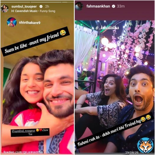 Sum be like - meet my friend  Fahmi ruk tu - dekh meri bhi Freind hai  I love #Sumaan nd RESPECT nd Love Theirs Freinds nd Freindship too #freindshipgoals  #FahmaanKhan #SumbulTouqeerKhan  #ShivThahare
