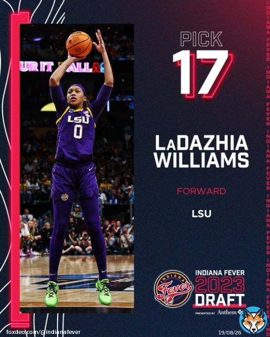 with the 17th pick in the 2023 #WNBADraft, we have selected LSU forward LaDazhia Williams.  welcome to Indiana, @LDazhia!  #sponsored | @AnthemBCBS