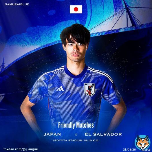 '新生'森保ジャパン 初勝利へ   国際親善試合   6/15(木)    19:10 KO   日本 vs エルサルバドル  #Ｊリーグ #daihyo