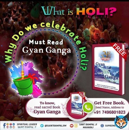 #राम_रंग_होरी_हो What is Holi?  Why do we celebrate Holi?  #SantRampalJiMaharaj Must Read Gyan Ganga and watch sadhna TV at 7:30-8:30PM. #Kabir_is_Supreme_God  Sat Saheb  #GodMorningWednesday