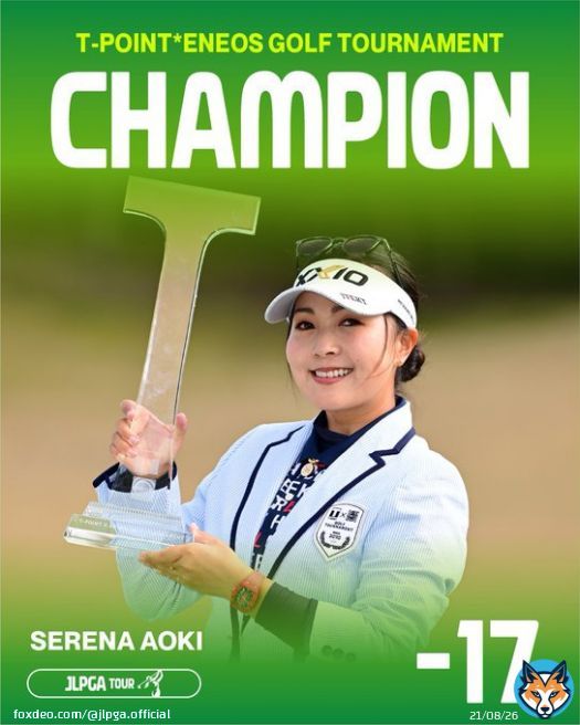 #TポイントxENEOSゴルフトーナメント  ／ #Champion #青木瀬令奈 (@serenaaoki28) ＼  #JLPGA