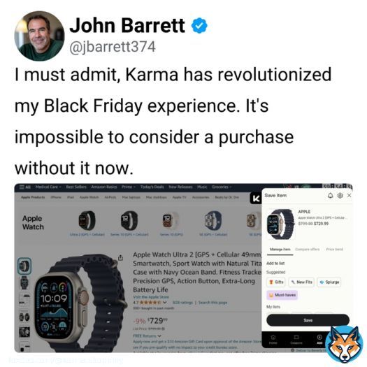 Karma: Your Key to Hacking Amazon Prices.Don't overpay on Amazon Prime Day again! You're welcome. From karmanow.com