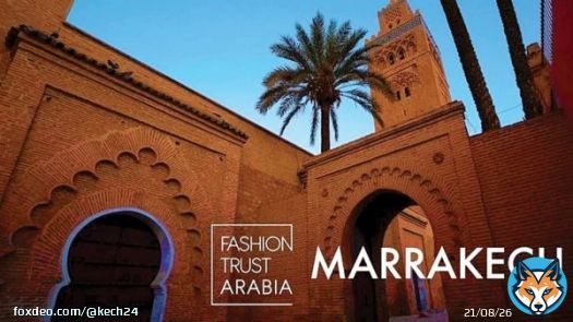 22 مصممًا يتنافسون على جوائز &ldquo;فاشن تراست أرابيا&rdquo; المرتقبة بمراكش