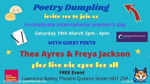 Poetry Dumpling is here again  19/03/22 for a special @womensday  celebration @theLBT  feat. guest poets Thea Ayres  graduate of writing squad, published poet & Freya Jackson Winner of New North Poets Award plus Live Mic open to all. FREE EVENT #poetry #IWD22 #livemic