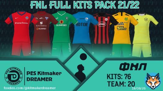 FNL FULL KITS PACK 21/22  Price: 1000 rub/12 Euro To order, write to the group messages!  -High quality kits -Current sponsors -In PNG (PS4 / PS5) format  #рфпл  #сезон21_22 #pes20 #efootball #russia #peskitmakerdreamer #pesmaster #kitserver #ps4  #efootball2022 #fnl #фнл