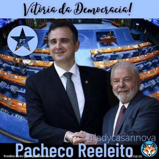 Boa noite querido amigo Wilmar  e queridos companheiros da trilha vermelha  #PachecoREELEITO Perdeu Man&eacute; e Democracia Sempre #LulaPresidente #DemocraciaInabalada