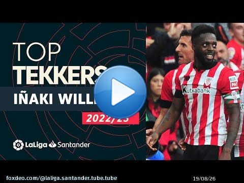 LaLiga Tekkers: Partidazo de I&ntilde;aki Williams en el derbi vasco