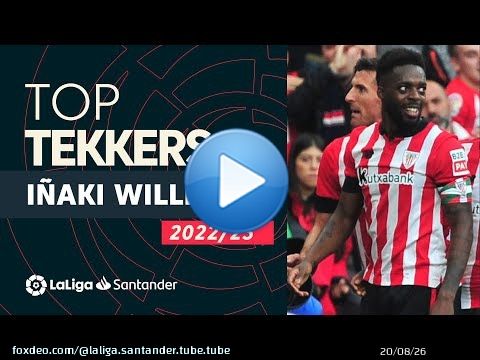 LaLiga Tekkers: Partidazo de I&ntilde;aki Williams en el derbi vasco
