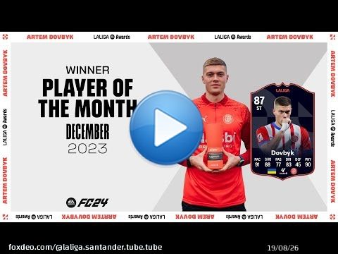 \ud83c\udfc6 ARTEM DOVBYK: JUGADOR DEL MES de DICIEMBRE 2023 | LALIGA EA SPORTS #POTM