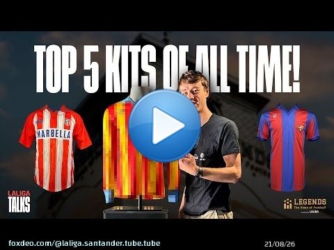 &iexcl;Clasificamos las MEJORES CAMISETAS DE LALIGA!