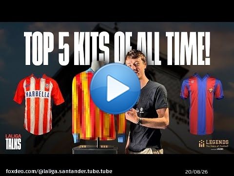 &iexcl;Clasificamos las MEJORES CAMISETAS DE LALIGA!