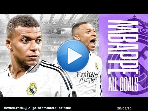 &iexcl;Los 31 GOLES de KYLIAN MBAPP&Eacute; EN LALIGA 2024/25