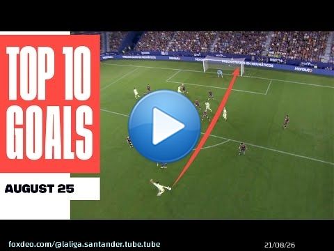 El LATIGAZO de PEDRI | &iexcl;Los 10 MEJORES GOLES de AGOSTO! \u26bd\ud83d\udd1d