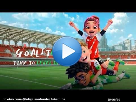 GOALITOS: el NUEVO EQUIPO de LALIGA \ud83d\udea8 (TRÁILER OFICIAL)