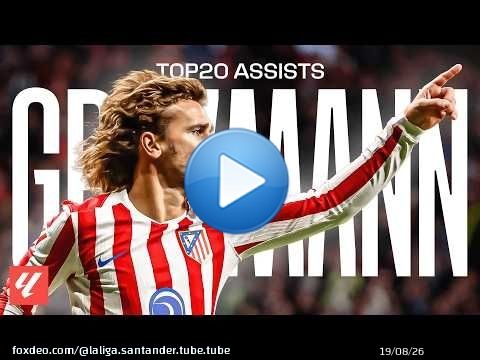 ¡Las 20 MEJORES ASISTENCIAS de GRIEZMANN en LALIGA! \u2728