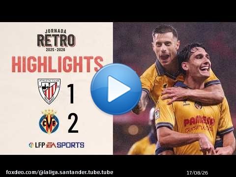 ATHLETIC CLUB 1 - 2 VILLARREAL CF | RESUMEN LALIGA EA SPORTS