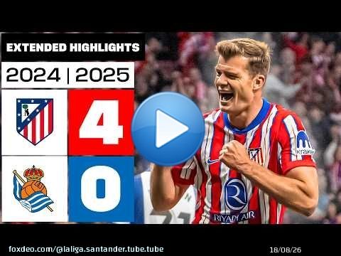 Cuando SØRLOTH hizo un póker | Atlético de Madrid 4-0 Real Sociedad 2024/25