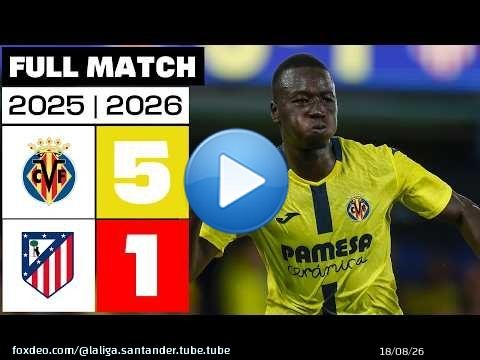 Villarreal CF 5 - 1 Atlético de Madrid 2025/26 PARTIDO COMPLETO
