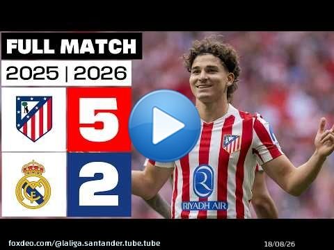 Atlético de Madrid 5 - 2 Real Madrid 2025/26 PARTIDO COMPLETO