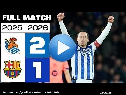 Real Sociedad 2 - 1 FC Barcelona 2025/26 PARTIDO COMPLETO
