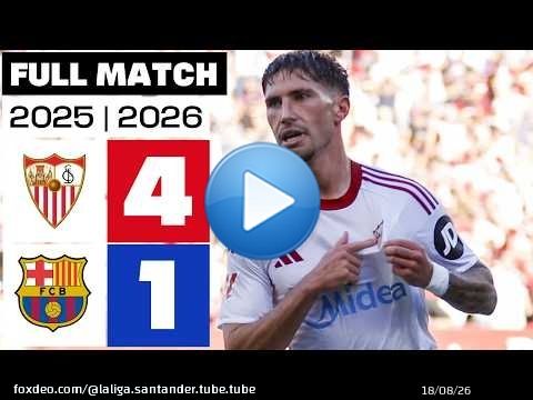Sevilla FC 4 - 1 FC Barcelona 2025/26 PARTIDO COMPLETO