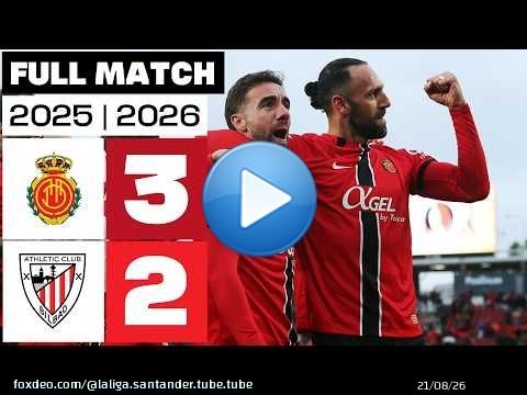 RCD Mallorca 3 - 2 Athletic Club 2025/26 PARTIDO COMPLETO
