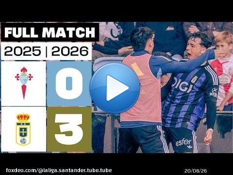 Celta 0 - 3 Real Oviedo 2025/26 PARTIDO COMPLETO