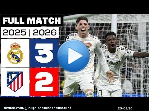 Real Madrid 3 - 2 Atlético de Madrid 2025/26 PARTIDO COMPLETO