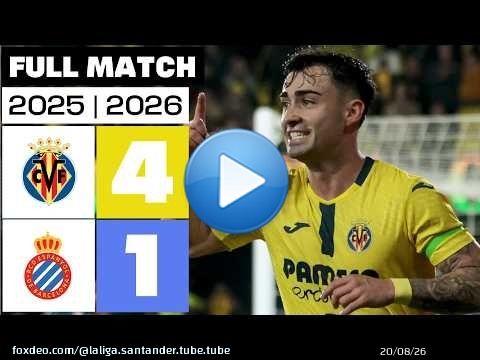 Villarreal CF 4 - 1 RCD Espanyol 2025/26 PARTIDO COMPLETO