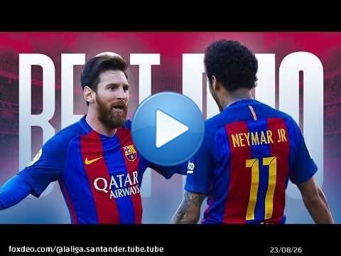Las MEJORES JUGADAS de MESSI y NEYMAR en LALIGA \u2728