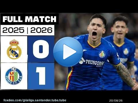 Real Madrid 0 - 1 Getafe CF 2025/26 PARTIDO COMPLETO