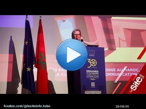 Les Semaines du Film Europ&eacute;en au Maroc c&eacute;l&egrave;brent leur 30 &egrave;me &eacute;dition