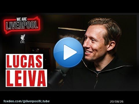 Lucas Leiva on High & Lows, Klopp and Retirement | We Are Liverpool Podcast