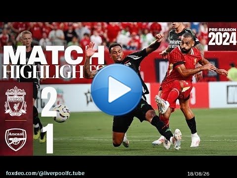 HIGHLIGHTS: Salah scores as Reds win in Philly | Liverpool 2-1 Arsenal