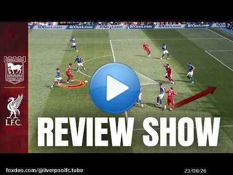 In-depth goal analysis & big chance creation | Ipswich 0-2 Liverpool | Review Show
