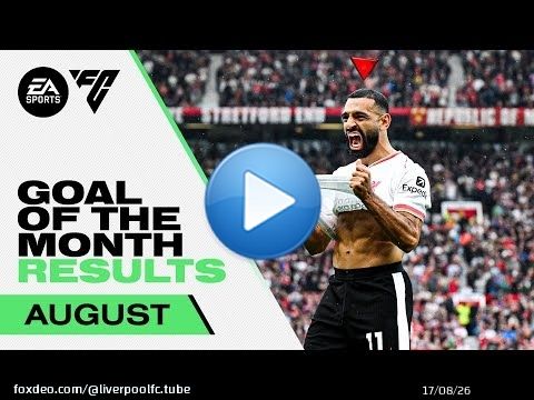 August Goal Of The Month | Diaz's Quick Counter & Salah Scores Again At Old Trafford | Liverpool FC