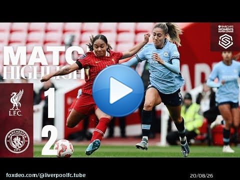 Highlights: Late Shaw Goal In Anfield Fixture | Liverpool Women 1-2 Manchester City