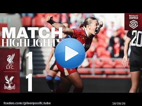 Classy Kapocs Goal | Liverpool FC Women 1-1 Crystal Palace | Highlights