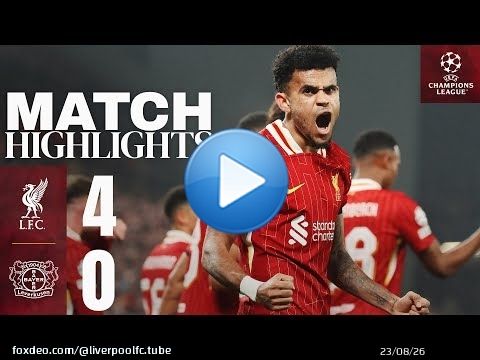 Luis Diaz HAT-TRICK! Liverpool 4-0 Bayer Leverkusen | Champions League Highlights