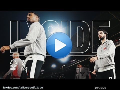 INSIDE: Tunnel cam | Nottm Forest vs Liverpool | 1-1