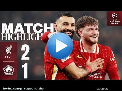 HIGHLIGHTS: Liverpool vs Lille | Salah & Elliott guarantee UCL progress! \u26bd\ufe0f