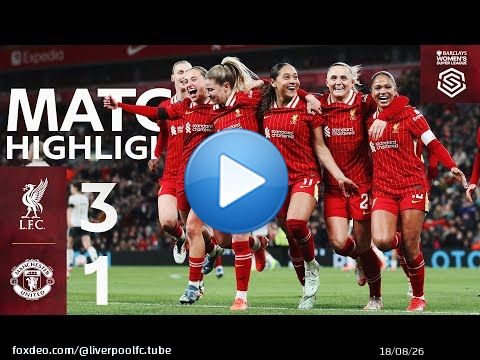 Highlights: Liverpool FC Women vs Manchester United (3-1) | Smith & Nagano Secure Anfield Win!